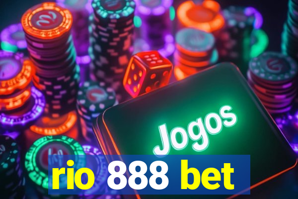 rio 888 bet